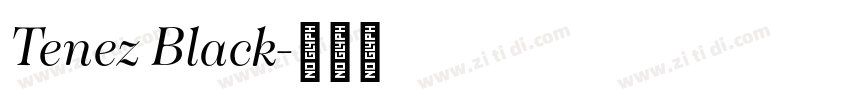 Tenez Black字体转换